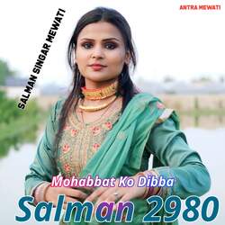 Mohabbat Ko Dibba Salman 2980-ChIcaCYGR2w