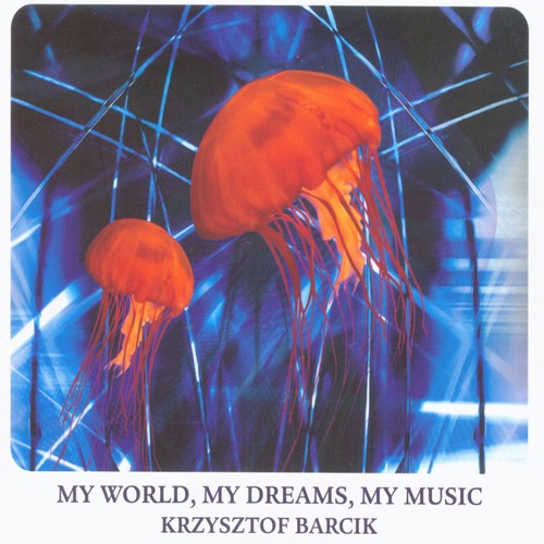 My World, My Dreams, My Music