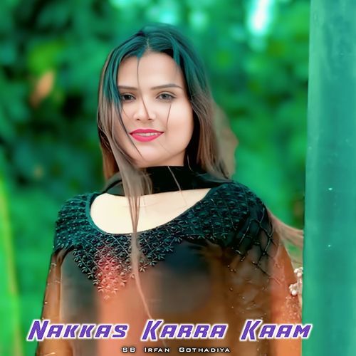 Nakkas Karra Kaam