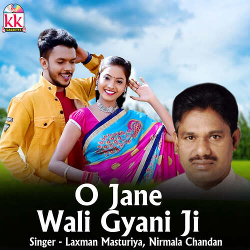 O Jane Wale Gyani Ji