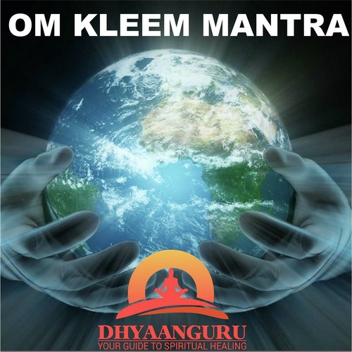 Om Kleem Mantra : Dhyaanguru Your Guide to Spiritual Healing_poster_image