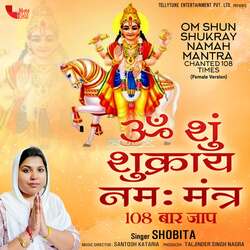 Om Shun Shukray Namah Mantra Chanted 108 Times (Female Version)-JCQxRDdcekA