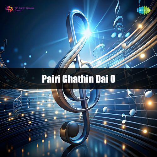 Pairi Ghathin Dai O