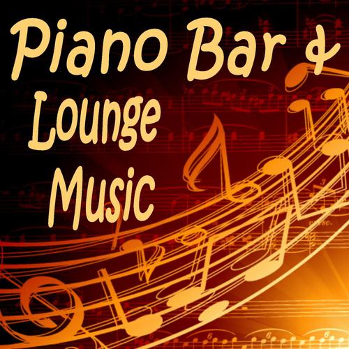 Piano Bar & Lounge Music