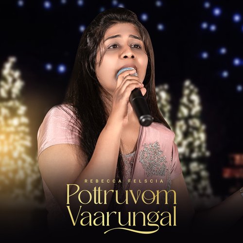 Pottruvom Vaarungal