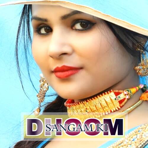 Sagam Ki Dhoom