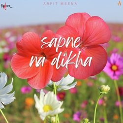 Sapne Na Dikha-RFkhZgN0RQA