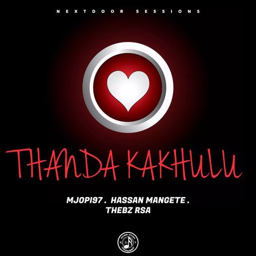 Thanda kakhulu (2024 Remastered Version)