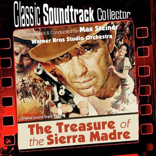 The Treasure of the Sierra Madre (Ost) [1948]
