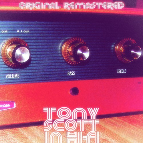 Tony Scott in Hi-Fi (Remastered)