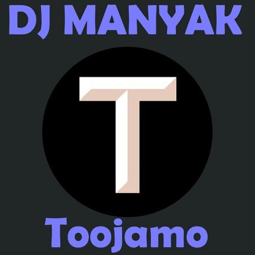 Toojamo (Original Mix)