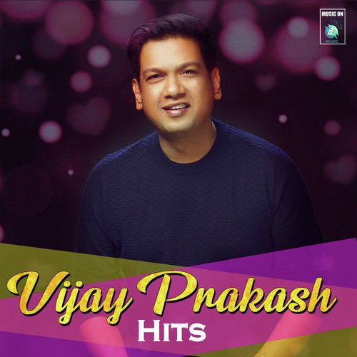 Vijay Prakash Hits