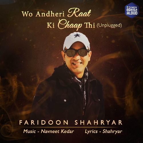 Wo andheri raat ki chaap thi (Unplugged)