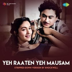 Yeh Raaten Yeh Mausam - Stripped-Down Version-SAdacyF3dmk