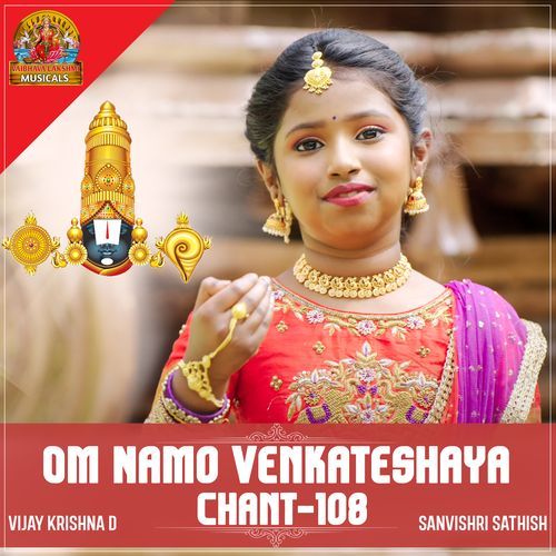 om Namo Venkateshaya Chant 108 Times