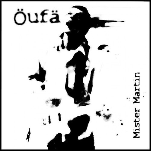 Öufä (Psy-Trance-Goa-Mund-Art)