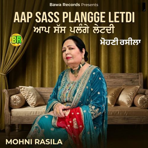 Aap Sass Plangge Letdi