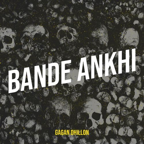 Bande Ankhi