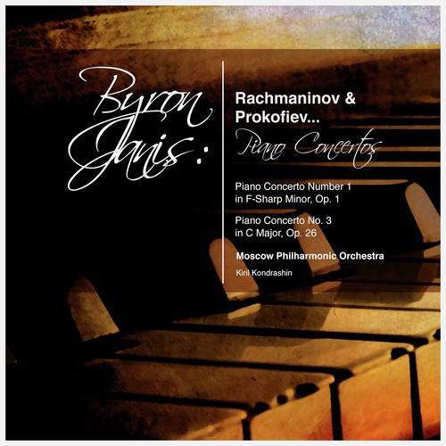 Byron Janis: Rachmaninov & Prokofiev... Piano Concertos