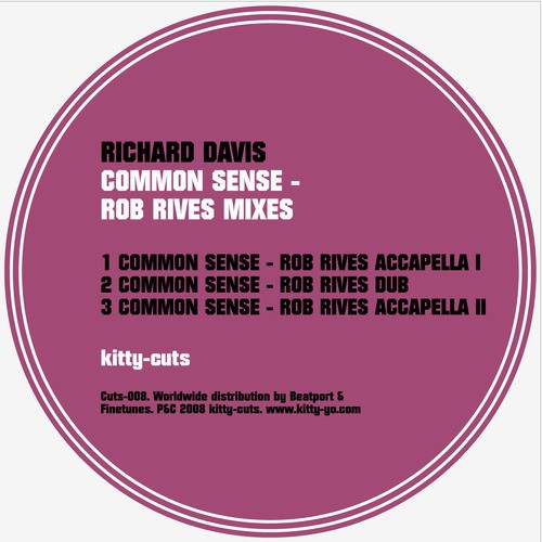 Common Sense - Rob Rives Mixes