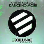 Dance No More (Original Mix)