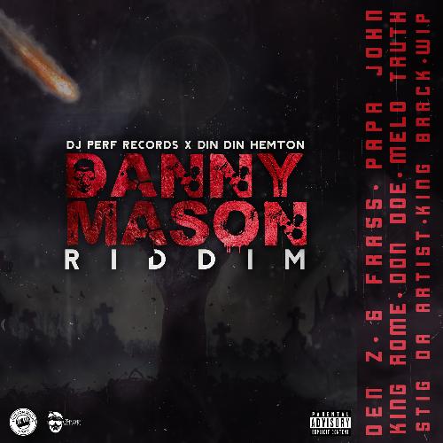 Danny Mason Riddim