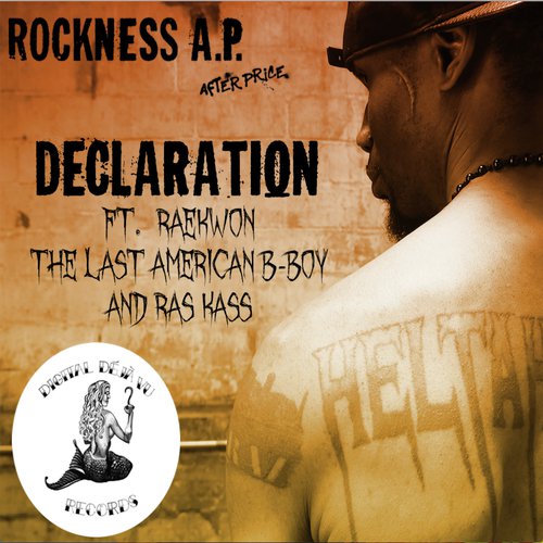 Declaration (feat. Raekwon, Ras Kass & The Last American B-Boy)