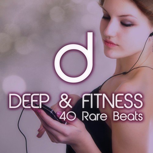Deep & Fitness (40 Rare Beats)