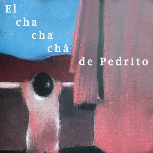 El chachachá de Pedrito cover art