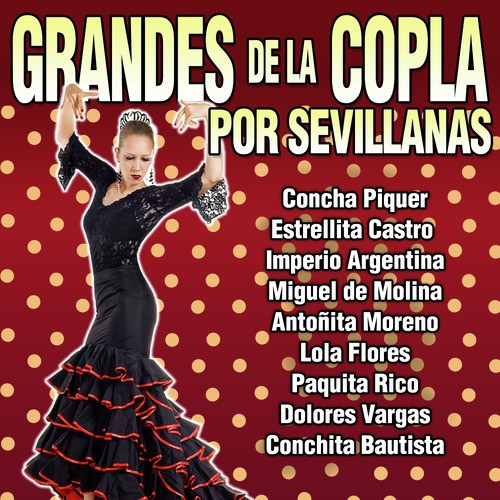 Grandes de la Copla por Sevillanas