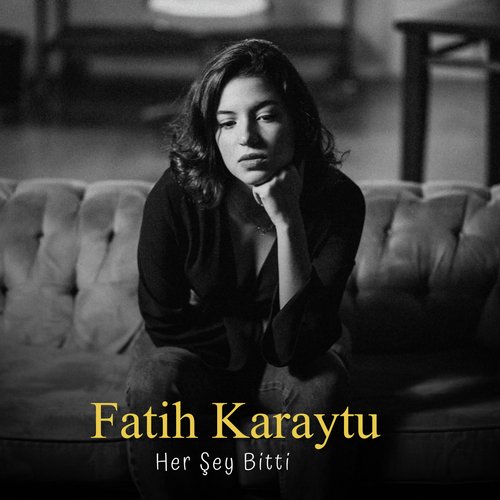 Her Şey Bitti cover art