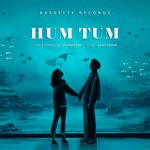 Hum Tum