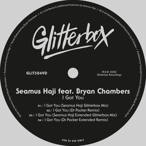 I Got You (feat. Bryan Chambers) (Seamus Haji Extended Glitterbox Mix)