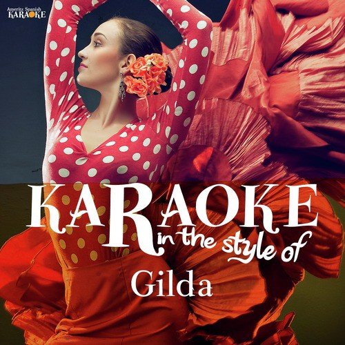 Karaoke - In the Style of Gilda