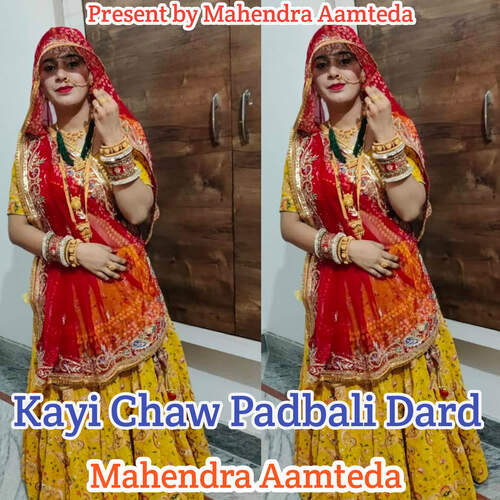 Kayi Chaw Padbali Dard