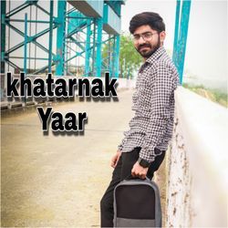 Khatarnak Yaar-RCIveARze1c