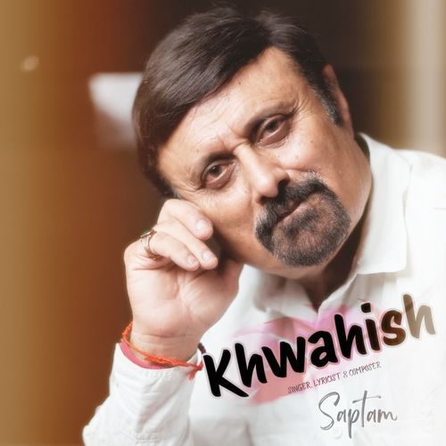 "Khwahish"