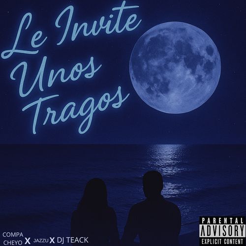 LE INVITE UNOS TRAGOS cover art