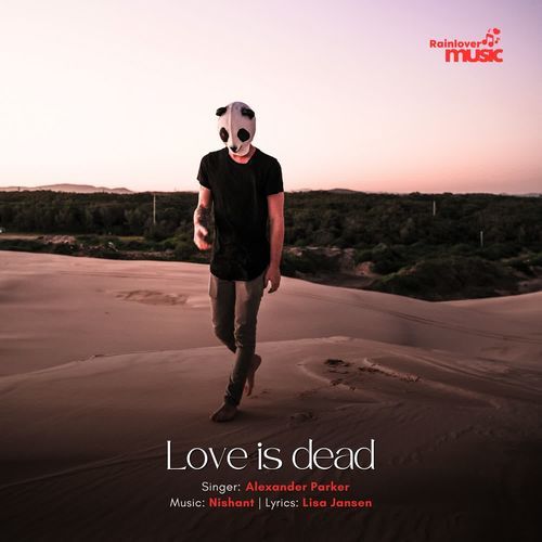 Love is dead