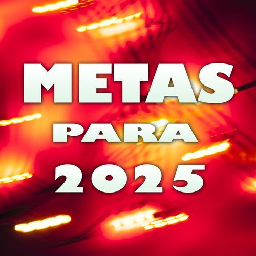 METAS PARA 2025 cover art