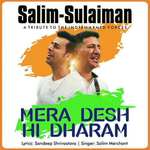 Mera Desh Hi Dharam - Single