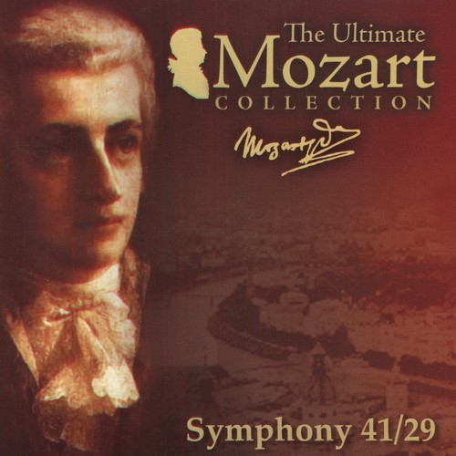 Mozart: Symphonies Nos. 41 & 29