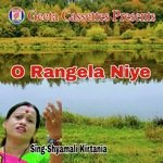 O Rangela Niye