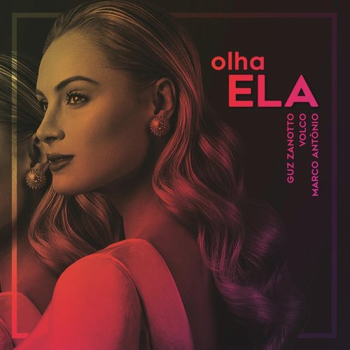 Olha Ela (feat. Marco Antônio)_poster_image