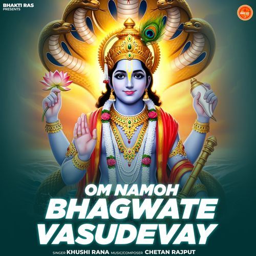 Om Namoh Bhagwate Vasudevay