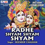 Radhe Shyam Shyam Shyam