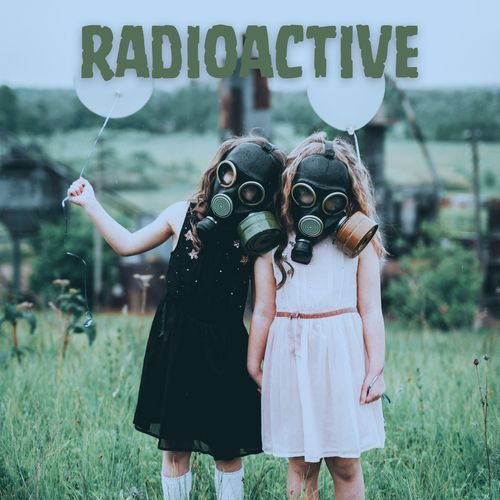 Radioactive