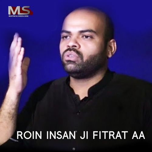 Roin Insan Ji Fitrat Aa