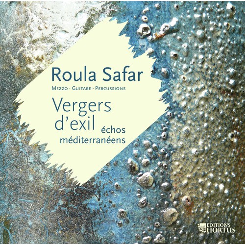 Safar: Vergers d'exil, échos méditerranéens