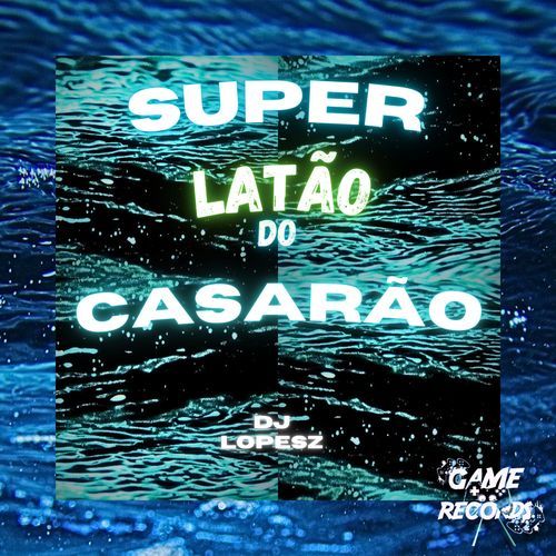 Super Latão do Casarão_poster_image